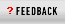 Feedback